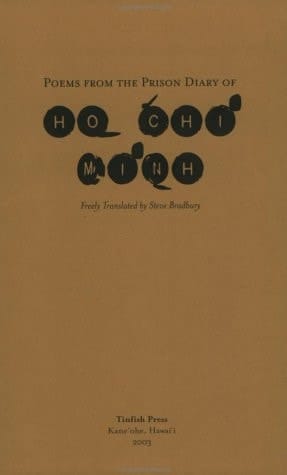 Poems from the Prison Diary of Ho Chi Minh