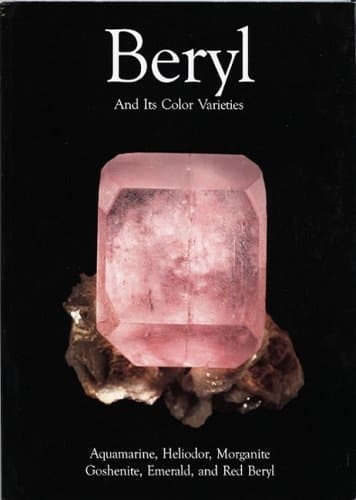 Beryl and Its Color Varieties