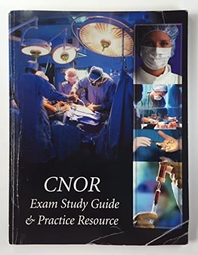 CNOR Exam Study Guide & Practice Resource