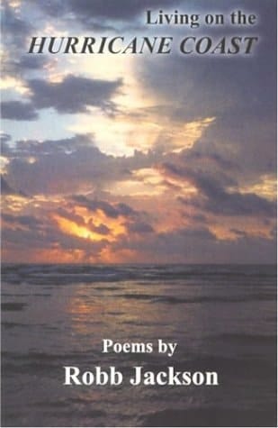 Living on the Hurricane Coast Selected Poems