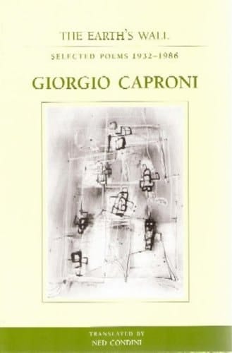 The Earth's Wall: Selected Poems 1932-1986
