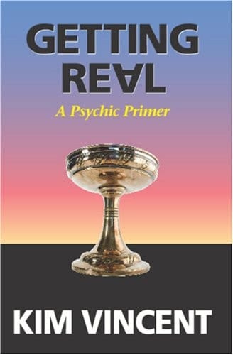 Getting Real A Psychic Primer