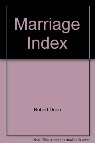 Marriage Index St. Gabriel Presbyterian Church, 1779-1925 and First Presbyterian Church, 1911-1925, Montreal, Québec