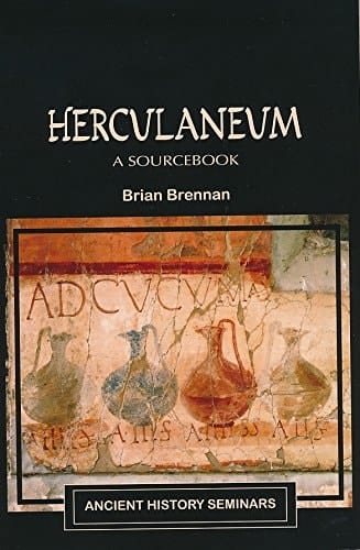 Herculaneum A Sourcebook