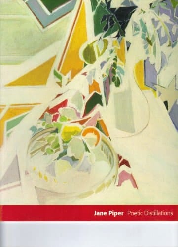 Jane Piper Poetic Distillations [exhibition] 19 May to 15 July 2005, Hollis Taggart Galleries