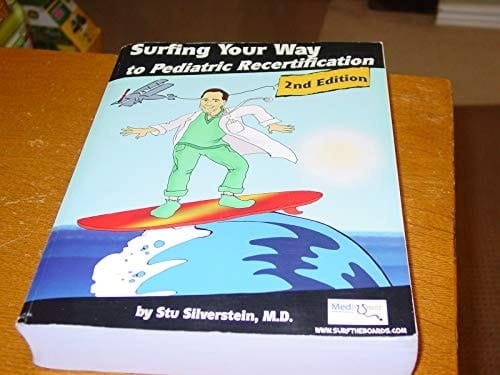 Surfing Your Way to Pediatric Recertification, 2nd Edition