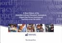 A Short History of the Australian Literacy Educators' Association Supporting Literacy Learning and Teaching Across the Nation