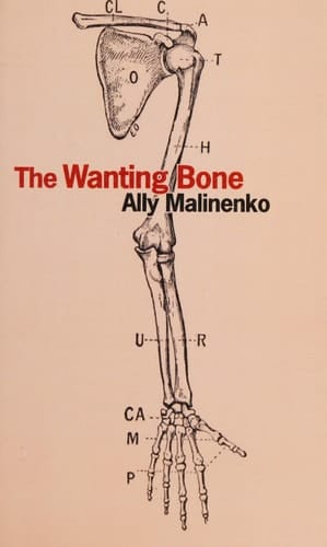The Wanting Bone