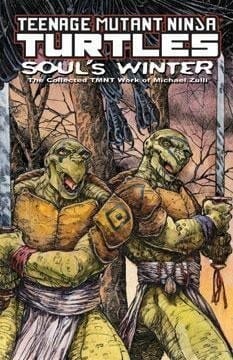 Souls Winter The Collected TMNT Work of Michael Zulli