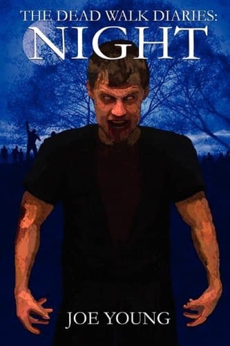 The Dead Walk Diaries Night