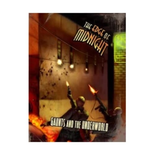 Gaunts and the Underworld (Edge of Midnight; EMP1200)