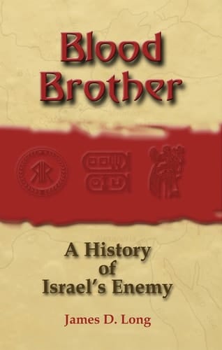 Blood Brother A History of Israel's Enemy