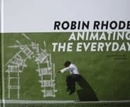 Robin Rhode Animating the Everyday