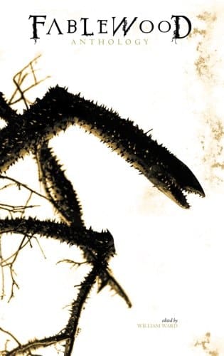 Fablewood Anthology Volume 1