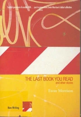 The Last Book You Read And Other Stories