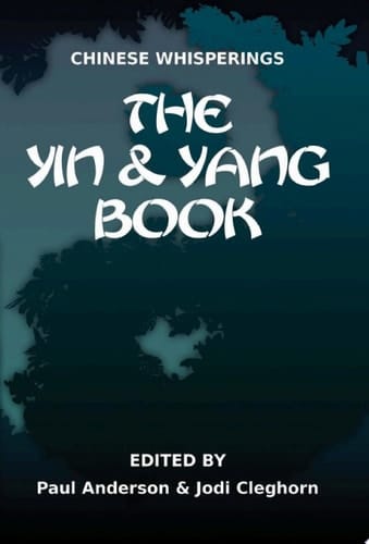 Chinese Whisperings: the yin and yang book