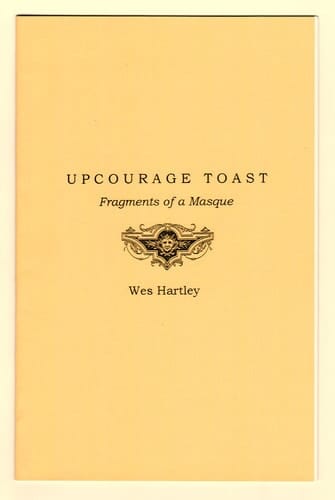 Upcourage Toast Fragments of a Masque