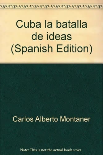 Cuba la batalla de ideas