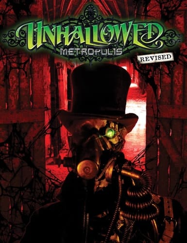 Unhallowed Metropolis Revised