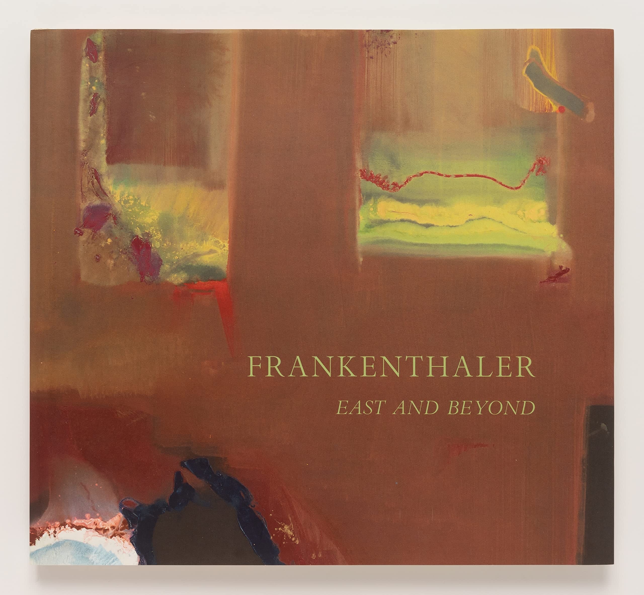 Frankenthaler East and Beyond : January 8-March 11, 2011