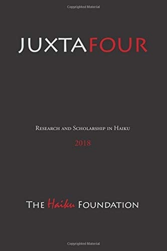 Juxtapositions 4 Research and Scholarship in Haiku 2018