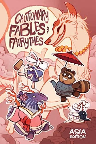 Cautionary Fables and Fairytales Asia