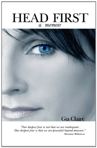 HEAD FIRST, a memoir