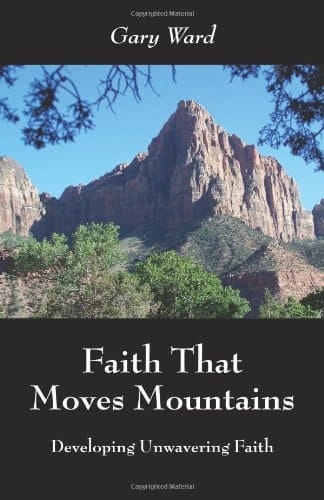 Faith That Moves Mountains