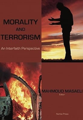 Morality and Terrorism An Interfaith Perspective