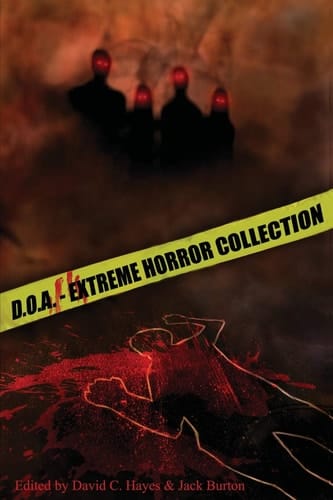 D.O.A. Extreme Horror Anthology