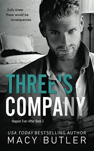 Three's Company Happier Ever After Book 3