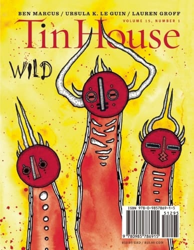 Tin House Wild