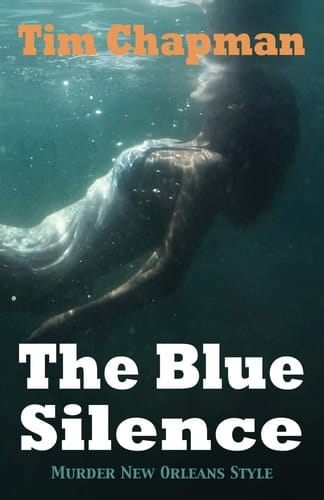 The Blue Silence Murder New Orleans Style