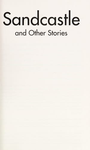 Sandcastle and Other Stories