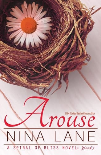 Arouse The Spiral Trilogy, Book 1
