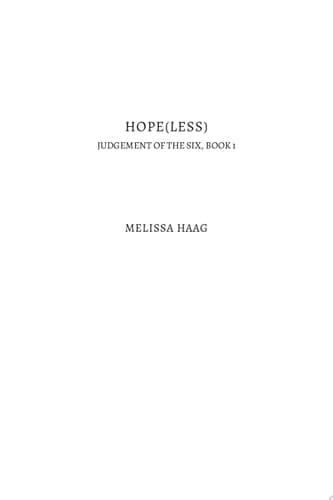 Hope(less) Judgement of the Six, Book 1