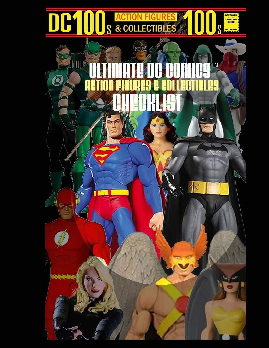 Ultimate DC Comics Action Figures and Collectibles Checklist