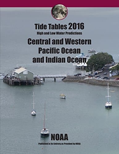 Tide Tables 2016 Central and Western Pacific and Indian Ocean