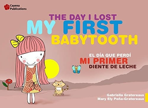 Día que perdí mi primer diente de leche