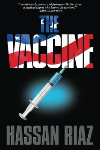 The Vaccine A Medical Thriller