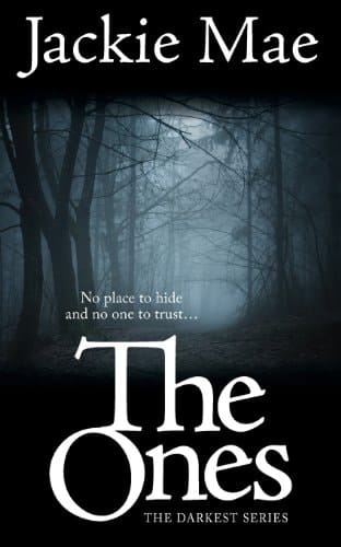 The Ones the DARKEST SERIES
