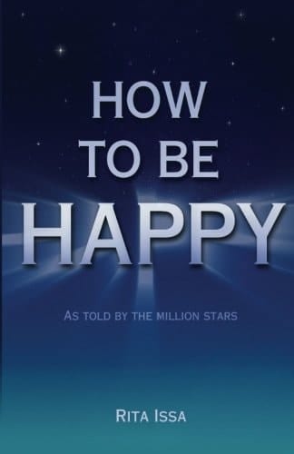 How to be Happy: As told by the million stars