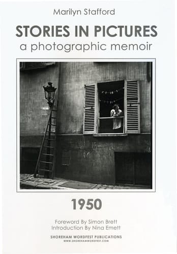 Stories in Pictures, a Photographic Memoir 1950