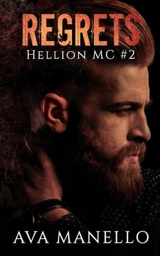 Regrets (Hellion MC#2)