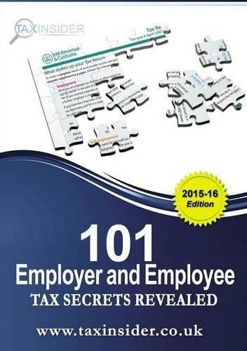 101 Employer And Employee Tax Secrets Revealed 2015/16