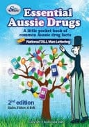 Essential Aussie Drugs 2e A Little Pocket Book of Common Aussie Drug Facts