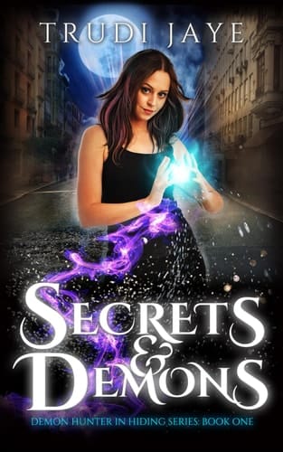 Secrets & Demons