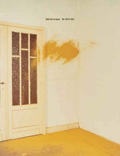 Bernd Lohaus - Im Sein Bei 1940-2010