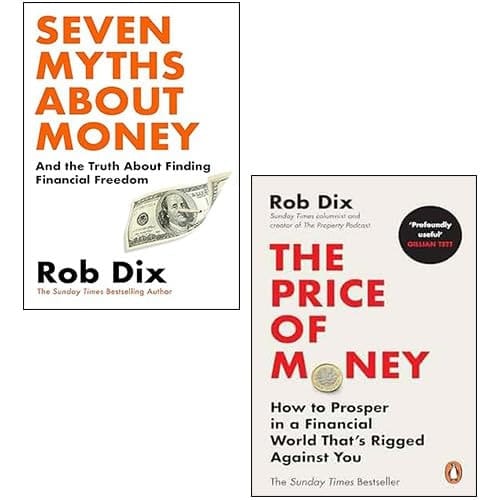 Rob Dix 2 Books Collection Set (Seven Myths About Money & The Price of Money)
