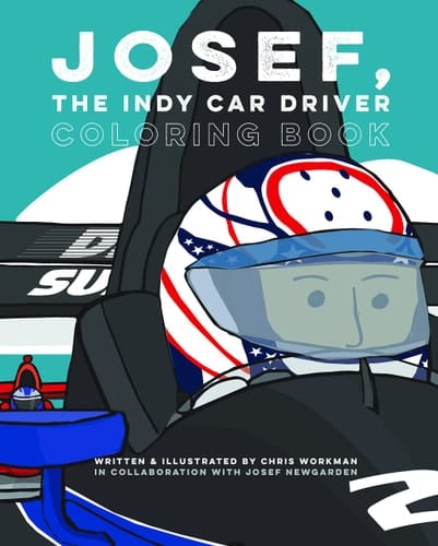 Josef, the Indy Car Driver - Coloring Book